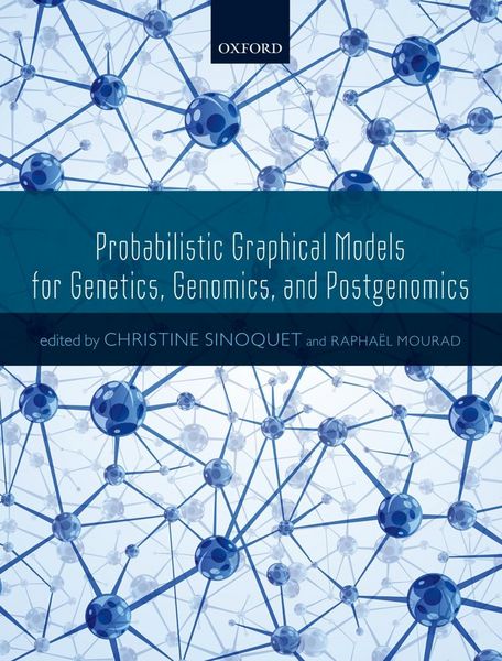 Produktbild: Probabilistic Graphical Models for Genetics, Genomics, and Postgenomics