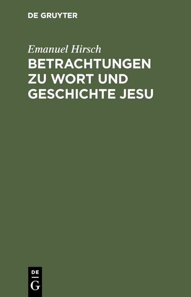 Produktbild: Betrachtungen zu Wort und Geschichte Jesu