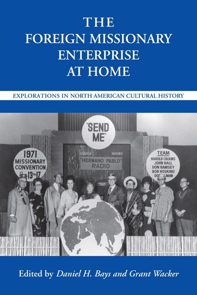 Produktbild: The Foreign Missionary Enterprise at Home