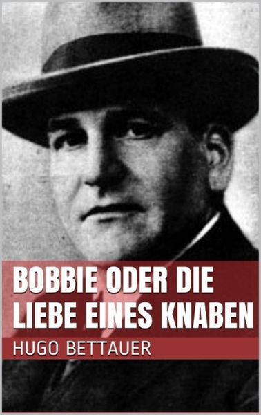 Produktbild: Bobbie oder die Liebe eines Knaben