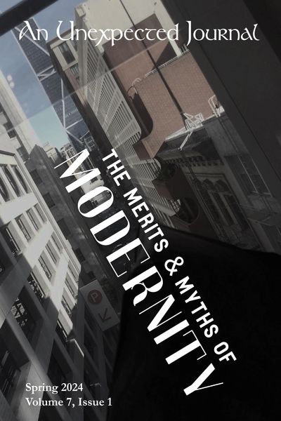 Produktbild: An Unexpected Journal: The Merits & Myths of Modernity (Volume 7, #1)