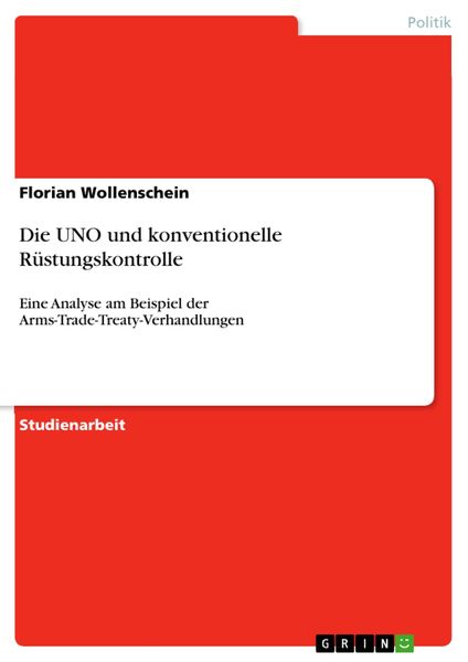 Produktbild: Die UNO und konventionelle R&uuml;stungskontrolle