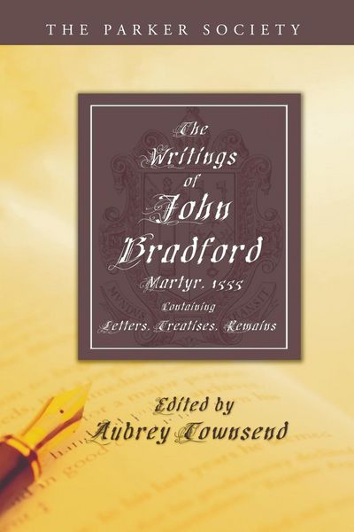 Produktbild: The Writings of John Bradford