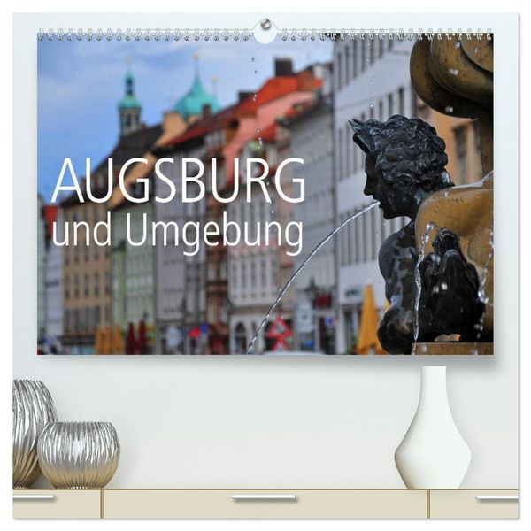 Produktbild: Augsburg und Umgebung (hochwertiger Premium Wandkalender 2026 DIN A2 quer), Kunstdruck in Hochglanz