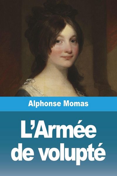Produktbild: L'Arm&eacute;e de volupt&eacute;