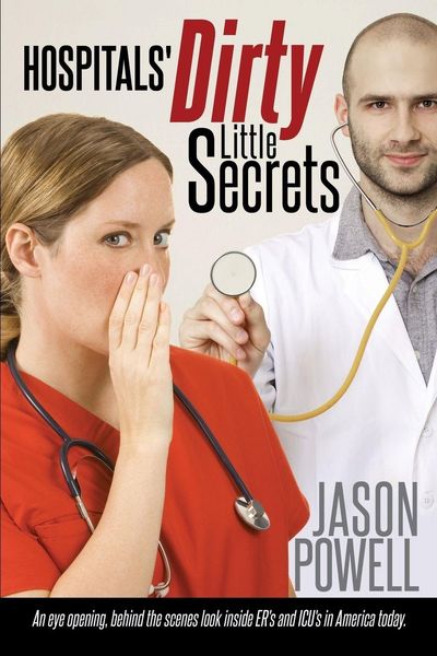 Produktbild: Hospitals' Dirty Little Secrets