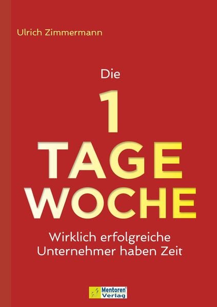 Produktbild: Die 1-Tage-Woche