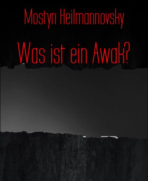 Produktbild: Was ist ein Awak?