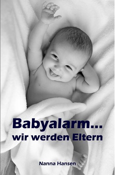 Produktbild: Babyalarm...wir werden Eltern