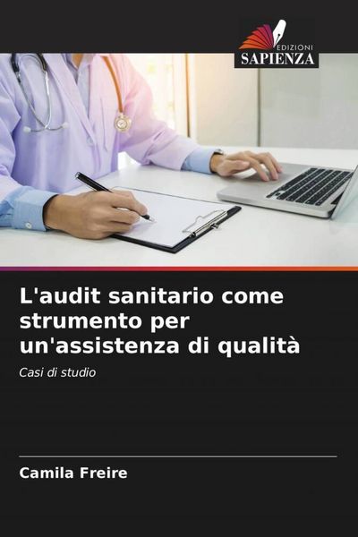 Produktbild: L'audit sanitario come strumento per un'assistenza di qualit&agrave;
