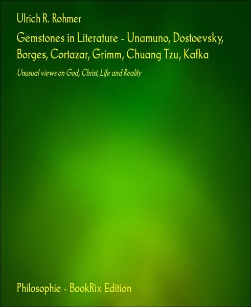Produktbild: Gemstones in Literature - Unamuno, Dostoevsky, Borges, Cortazar, Grimm, Chuang Tzu, Kafka
