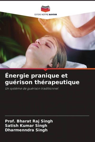 Produktbild: &Eacute;nergie pranique et gu&eacute;rison th&eacute;rapeutique