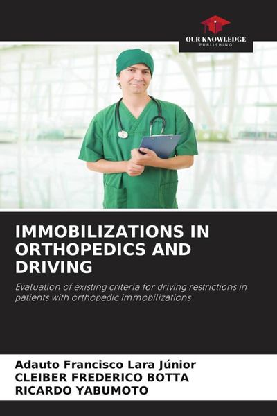 Produktbild: Immobilizations in Orthopedics and Driving
