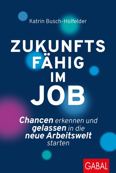 Produktbild: Zukunftsfähig im Job