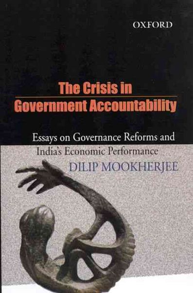 Produktbild: The Crisis in Government Accountability: Essays on Governance Reforms and India's Economic Performance