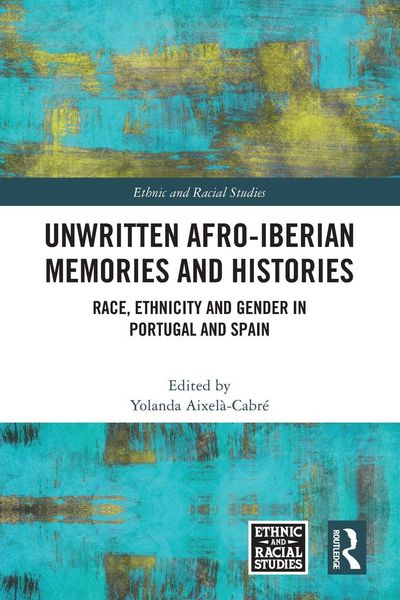 Produktbild: Unwritten Afro-Iberian Memories and Histories