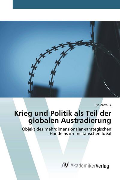 Produktbild: Krieg und Politik als Teil der globalen Austradierung