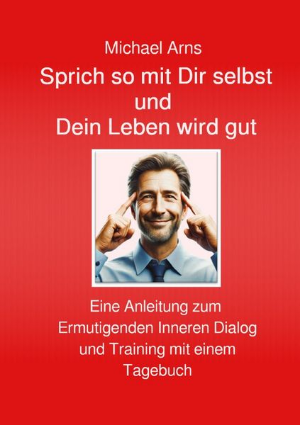 Produktbild: Sprich so mit Dir selbst