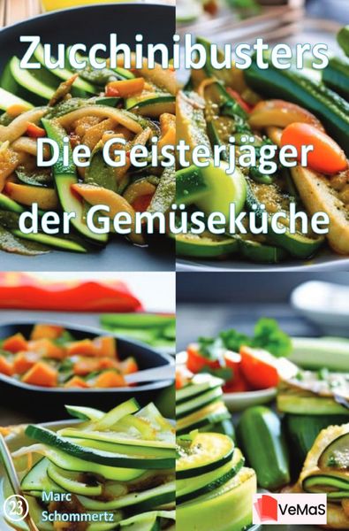 Produktbild: Zucchinibusters - Die Geisterj&auml;ger der Gem&uuml;sek&uuml;che