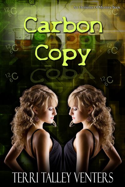 Produktbild: Carbon Copy (Elements of Mystery-Carbon Copy Saga, #1)