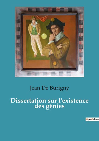 Produktbild: Dissertation sur l'existence des g&eacute;nies
