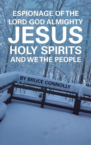 Produktbild: Espionage of the Lord God Almighty Jesus Holy Spirits and We the People