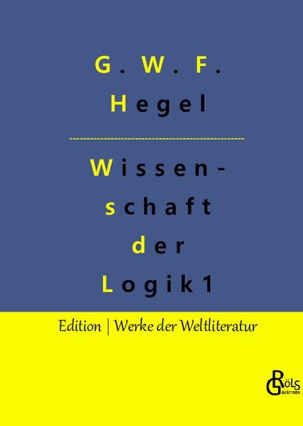Produktbild: Die Wissenschaft der Logik