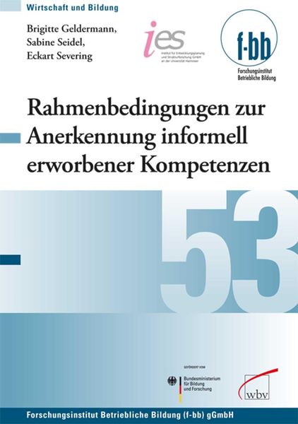 Produktbild: Rahmenbedingungen zur Anerkennung informell erworbener Kompetenzen in der Berufsbildung