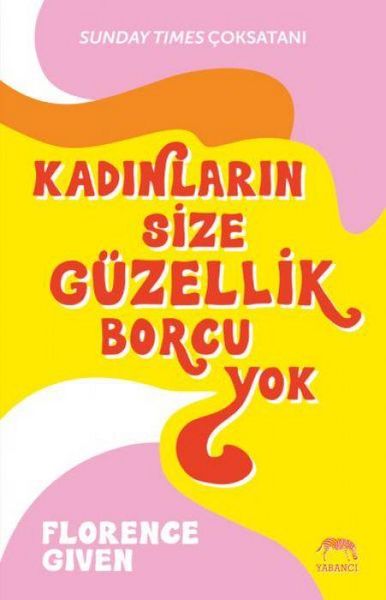 Produktbild: Kadinlarin Size G&uuml;zellik Borcu Yok