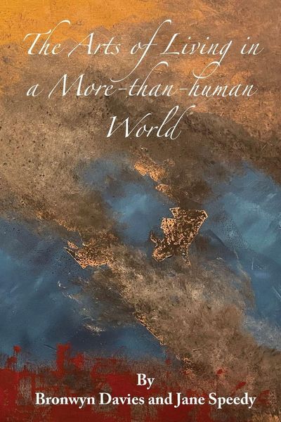 Produktbild: The Arts of Living in a More-than-human World