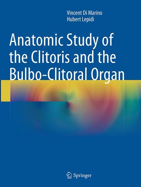 Produktbild: Anatomic Study of the Clitoris and the Bulbo-Clitoral Organ