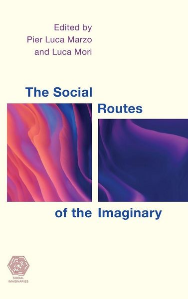 Produktbild: Social Routes of the Imaginary