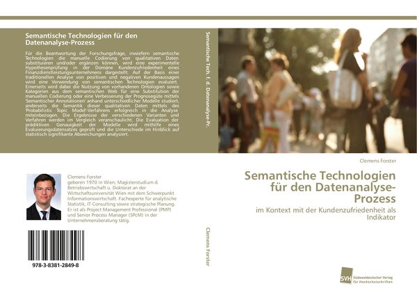 Semantische Technologien für den Datenanalyse-Prozess, Taschenbuch von Clemens Forster, Südwestdeutscher Verlag für Hochschulschriften, 9783838128498