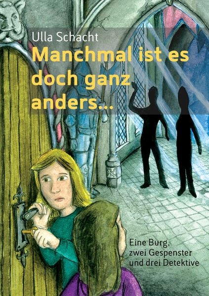 Manchmal ist es doch ganz anders..., Taschenbuch von Ulla Schacht, BoD – Books on Demand, 9783732296095