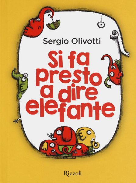 Produktbild: Si fa presto a dire elefante