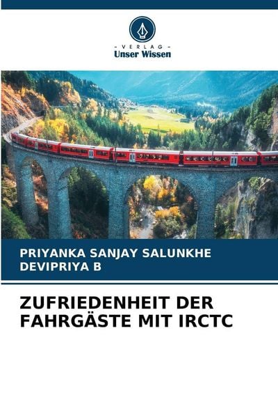 Produktbild: Zufriedenheit der Fahrg&auml;ste mit Irctc