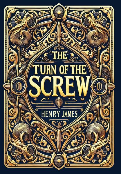 Produktbild: The Turn of the Screw (Collector's Edition) (Laminated Hardback with Jacket)