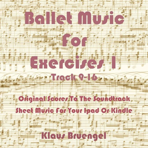 Produktbild: Ballet Music For Exercises 1, Track 9-16