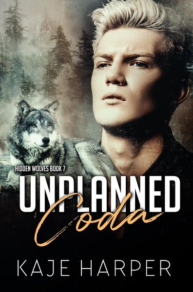 Produktbild: Unplanned Coda (Hidden Wolves, #7)