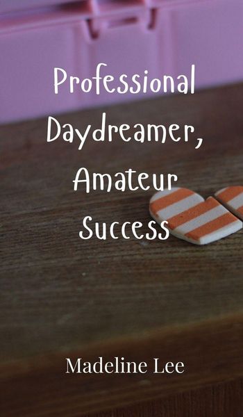 Produktbild: Professional Daydreamer, Amateur Success