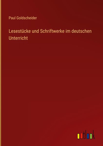 Produktbild: Lesest&uuml;cke und Schriftwerke im deutschen Unterricht