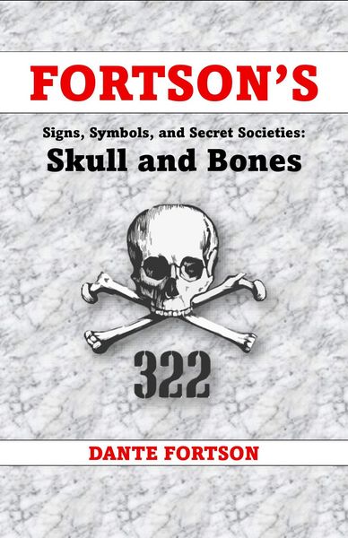 Produktbild: Fortson's Signs, Symbols, and Secret Societies: Skull and Bones