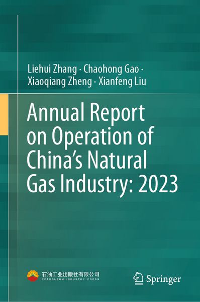 Produktbild: Annual Report on Operation of China&rsquo;s Natural Gas Industry: 2023