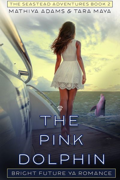Produktbild: The Pink Dolphin (The Seastead Adventures, #2)