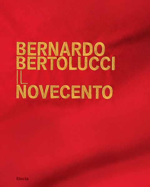 Produktbild: Bernardo Bertolucci. Il Novecento