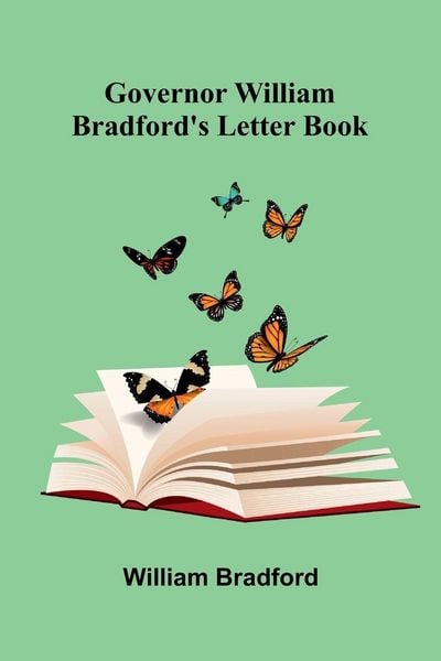 Produktbild: Governor William Bradford'S Letter Book