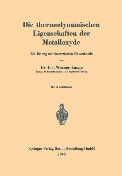 Produktbild: Die thermodynamischen Eigenschaften der Metalloxyde
