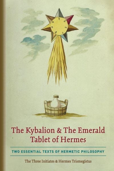 Produktbild: The Kybalion & The Emerald Tablet of Hermes