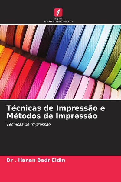 Produktbild: T&eacute;cnicas de Impress&atilde;o e M&eacute;todos de Impress&atilde;o