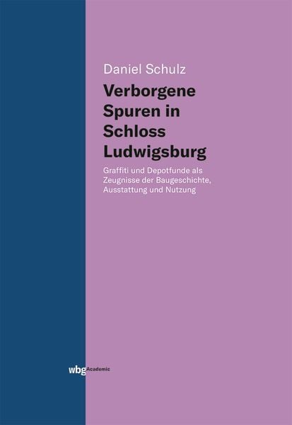 Produktbild: Verborgene Spuren in Schloss Ludwigsburg